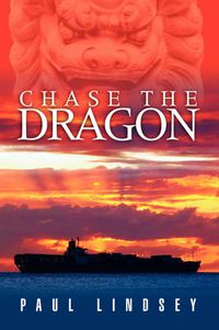 Cover image for Chase the Dragon