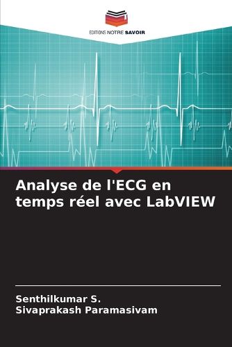 Cover image for Analyse de l'ECG en temps reel avec LabVIEW