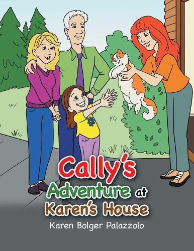 Cover image for Cally's Adventure at Karen's House