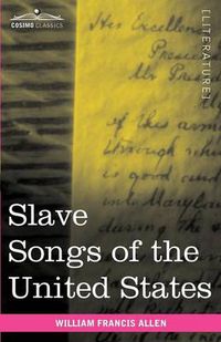 Cover image for Slave Songs of the United States