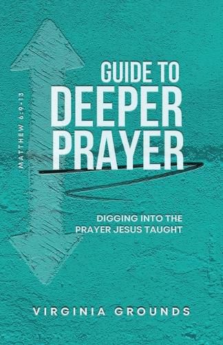Cover image for Guide to Deeper Prayer