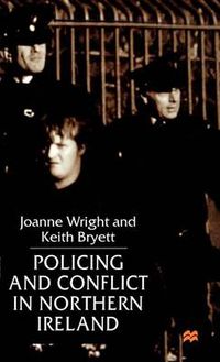 Cover image for Policing and Conflict in Northern Ireland