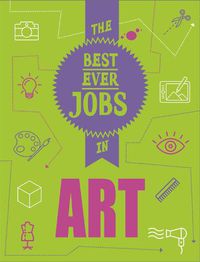 Cover image for The Best Ever Jobs In: Art
