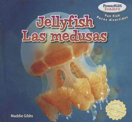 Cover image for Jellyfish / Las Medusas