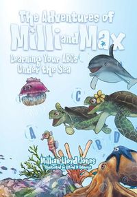 Cover image for Learning Your ABCs Under the Sea