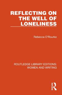 Cover image for Reflecting on The Well of Loneliness