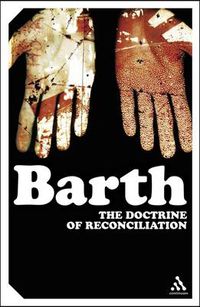 Cover image for The Doctrine of Reconciliation: The Subject-Matter and Problems of the Doctrine of of Reco