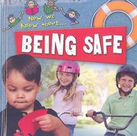 Cover image for Being Safe