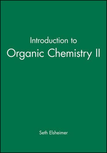 Cover image for Introduction to Organic Chemistry II