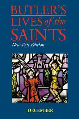 Butler's Lives of the Saints: New Full Edition