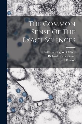 The Common Sense Of The Exact Sciences