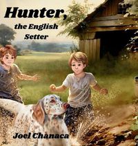 Cover image for Hunter, the English Setter