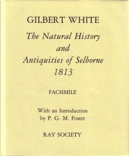 Natural History and Antiquities of Selborne 1813