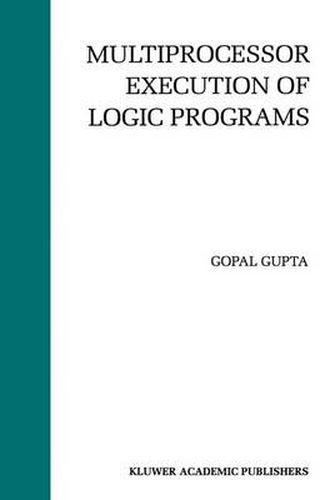 Cover image for Multiprocessor Execution of Logic Programs