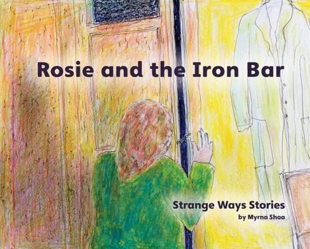 Cover image for Rosie and the Iron Bar