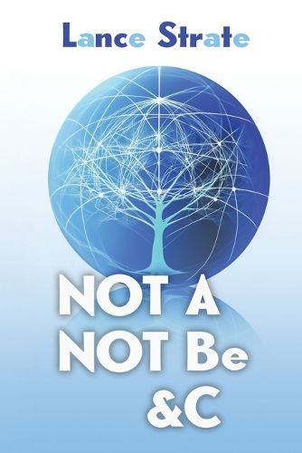 Cover image for Not A, Not Be, &c