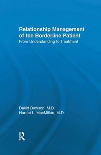 Cover image for Relationship Management of the Borderline Patient: From Understanding to Treatment