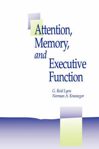 Cover image for Attention, Memory and Executive Function