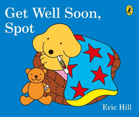 Cover image for Get Well Soon, Spot