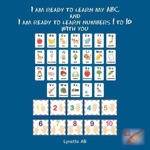 I Am Ready to Learn My Abc and I Am Ready to Learn Numbers 1 to 10 with You