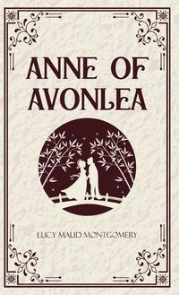 Cover image for Anne of Avonlea