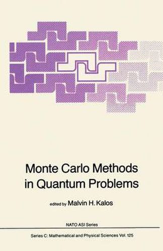 Cover image for Monte Carlo Methods in Quantum Problems