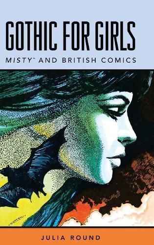 Gothic for Girls: Misty and British Comics