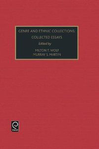 Cover image for Genre and Ethnic Collections: Collected Essays