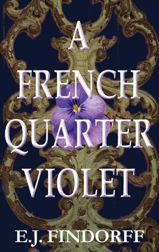 Cover image for A French Quarter Violet