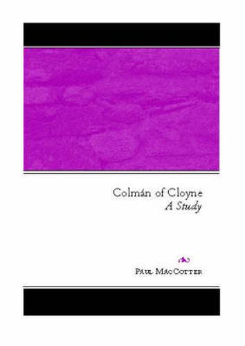 Cover image for Colman of Cloyne: A Study