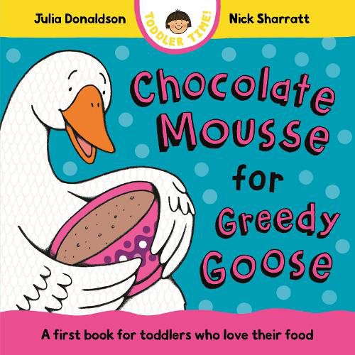 Cover image for Chocolate Mousse for Greedy Goose