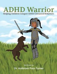 Cover image for ADHD Warrior