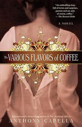 Cover image for The Various Flavors of Coffee: A Novel