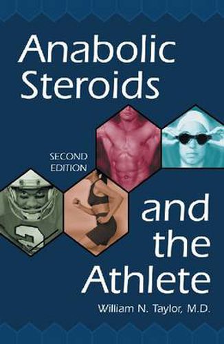 Cover image for Anabolic Steroids and the Athlete