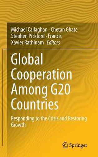 Cover image for Global Cooperation Among G20 Countries: Responding to the Crisis and Restoring Growth