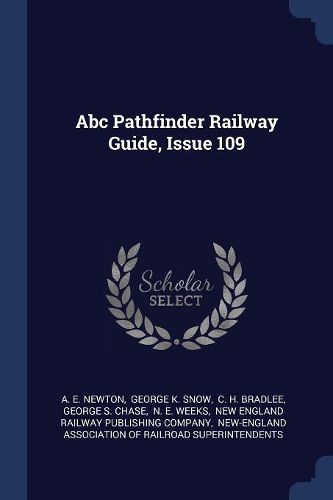 Cover image for ABC Pathfinder Railway Guide, Issue 109