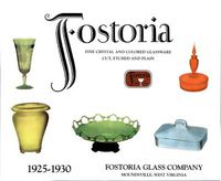 Cover image for Fostoria Fine Crystal and Colored Glassware: Cut, Etched and Plain 1925-1930