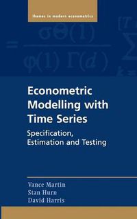 Cover image for Econometric Modelling with Time Series: Specification, Estimation and Testing