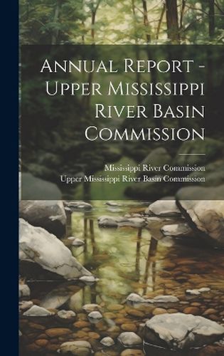 Cover image for Annual Report - Upper Mississippi River Basin Commission