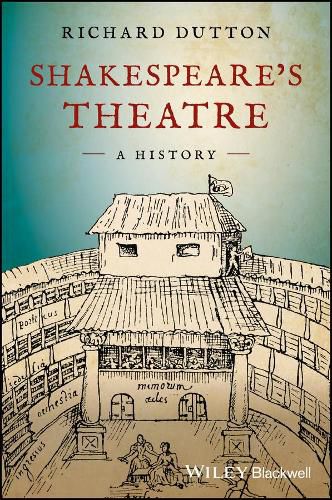 Cover image for Shakespeare's Theatre - A History