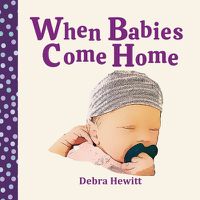 Cover image for When Babies Come Home