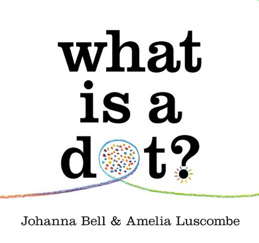 Cover image for What is a Dot?