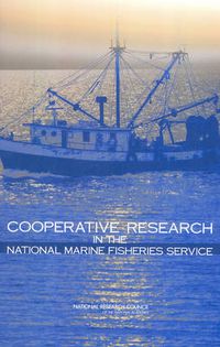 Cover image for Cooperative Research in the National Marine Fisheries Service