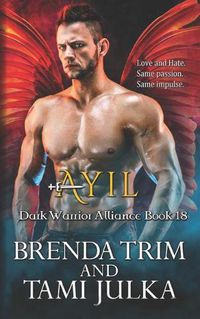 Cover image for Ayil: Dark Warrior Alliance Book 18