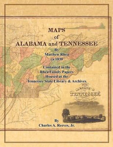 Cover image for Maps of Alabama and Tennessee by Matthew Rhea