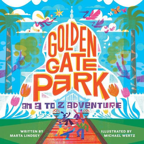 Cover image for Golden Gate Park, An A to Z Adventure
