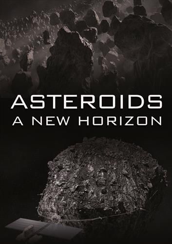 Asteroids: A New Horizon 