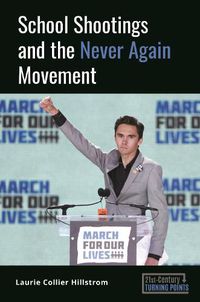 Cover image for School Shootings and the Never Again Movement