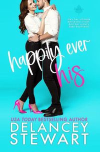 Cover image for Happily Ever His