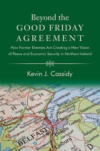 Cover image for Beyond the Good Friday Agreement